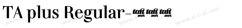 TA plus Regular字体转换